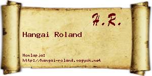 Hangai Roland névjegykártya